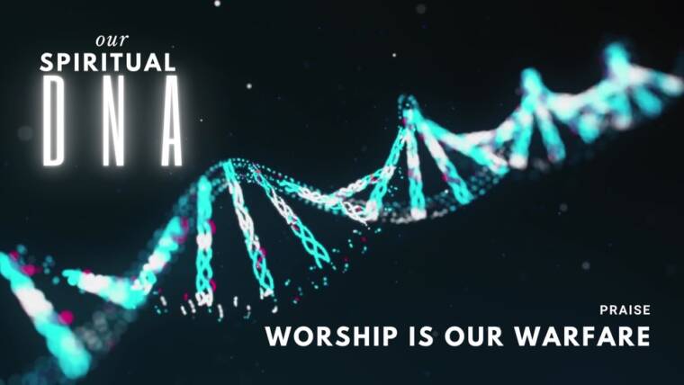 Our Spiritual DNA – Pt. 8